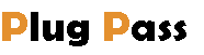 Plug Pass